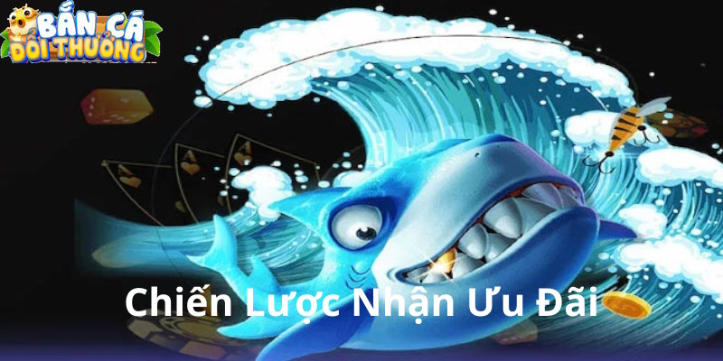 Khuyến mãi Zagoo Zalo: Kho vàng cho tay săn 2025 Tận dụng sự kiện bắn cá đổi thưởng tăng hiệu quả
