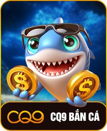 CQ9 bắn cá
